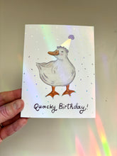 Load image into Gallery viewer, "Quacky Birthday" Iridescent Foil Greeting Card
